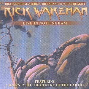 Portada de Álbum "Live In Nottingham", de Rick Wakeman