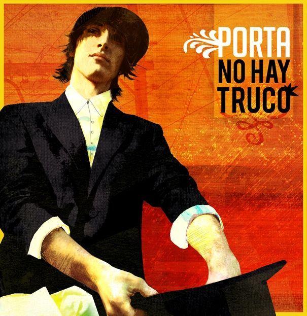 Portada de Álbum "No Hay Truco", de Porta