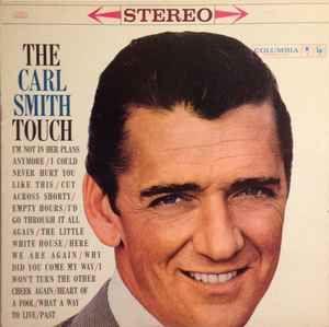 Album cover of "The Carl Smith Touch" by Carl Smith