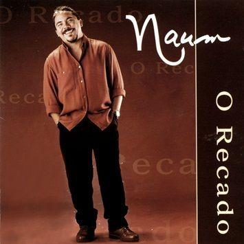 Capa do Álbum "O Recado", de Naum