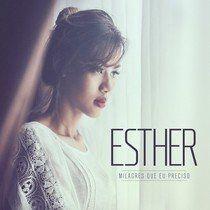 Portada de Álbum "Milagre Que Eu Preciso", de Esther de Jesus