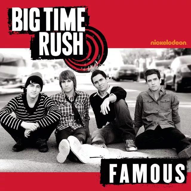 Portada del álbum "Famous", de Big Time Rush