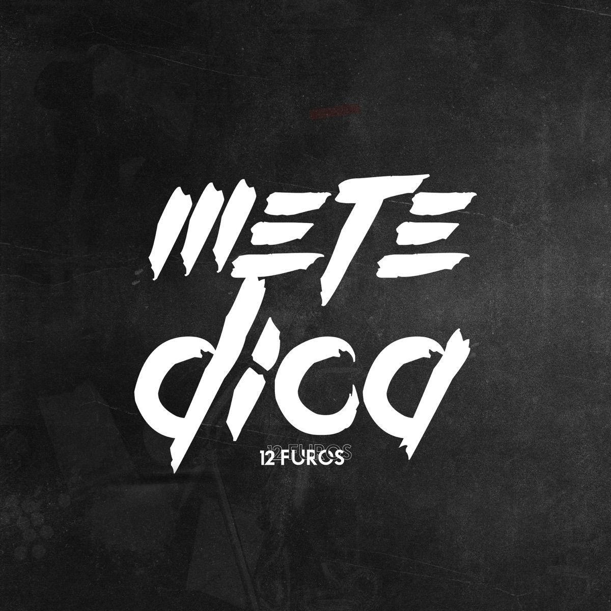 Portada de Álbum "Mete Dica", de 12 FUROS