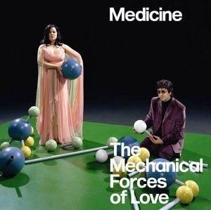 Portada de Álbum "The Mechanical Forces Of Love", de Medicine
