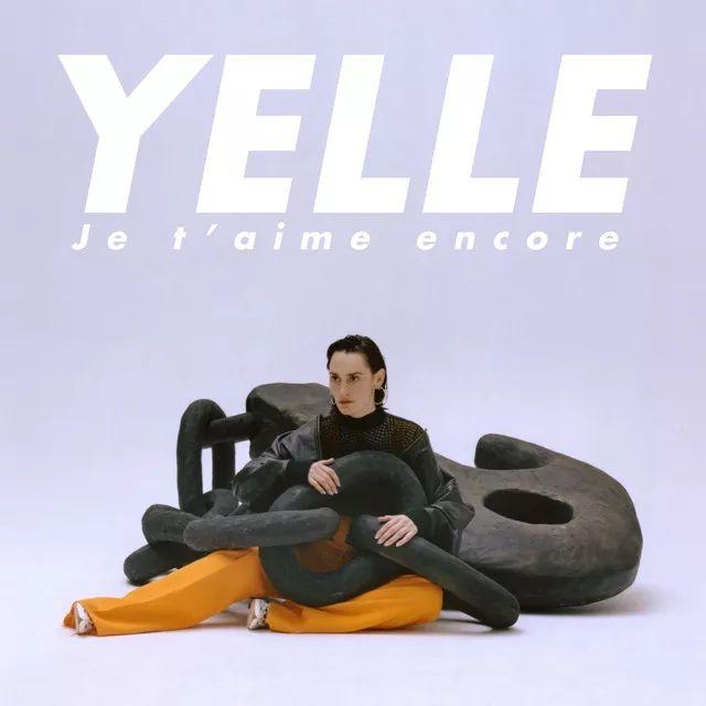 Capa do Single/EP "Je T'aime Encore", de Yelle