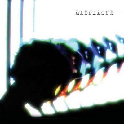 Capa do Álbum "Ultraísta", de Ultraista