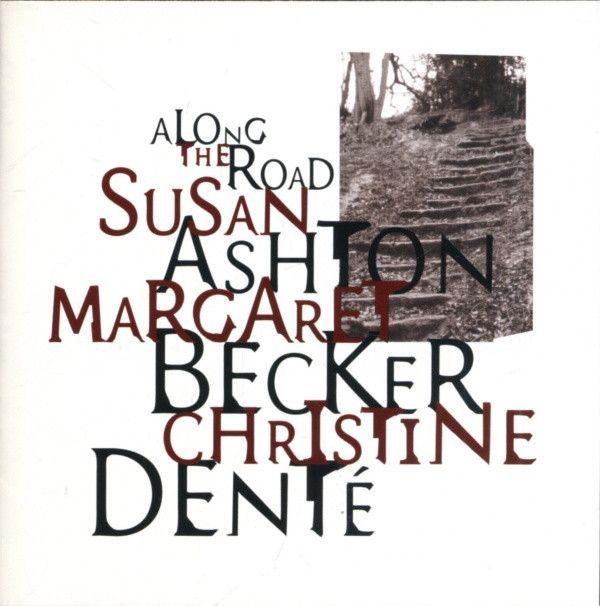 Capa do álbum "Along The Road", de Margaret Becker