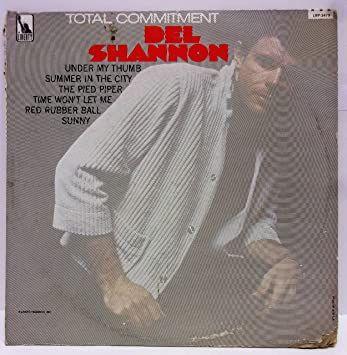 Capa do álbum "Total Commitment", de Del Shannon