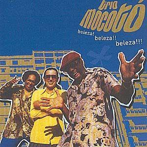 Capa do Álbum "Beleza! Beleza! Beleza!", de Trio Mocotó