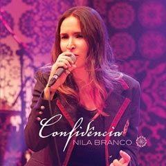Capa do Álbum "Confidências", de Nila Branco