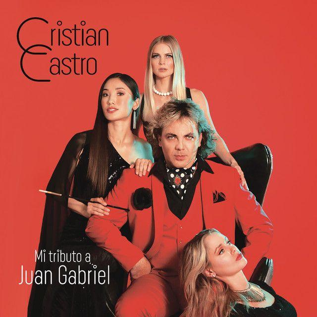 Portada del álbum "Mi Tributo a Juan Gabriel", de Cristian Castro