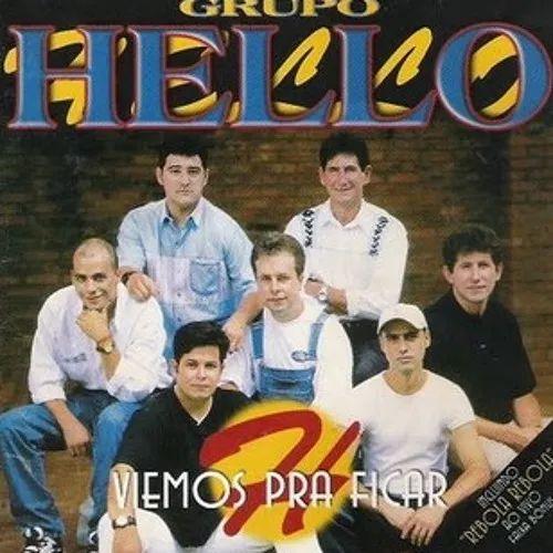 Capa do Álbum "Viemos Pra Ficar ", de Grupo Hello