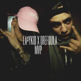 Portada del álbum "Mvp (part. DrefQuila)", de Easykid