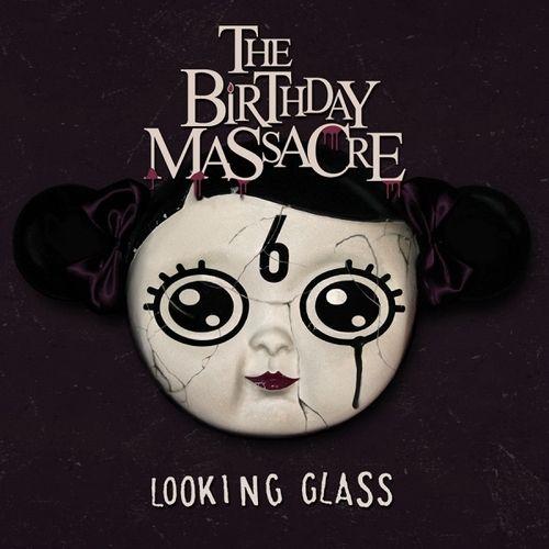 Portada de Álbum "Looking Glass", de The Birthday Massacre