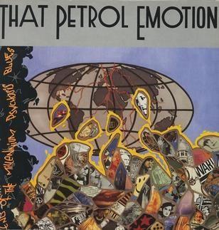 Portada de Álbum "End Of The Millennium Psychosis Blues", de That Petrol Emotion