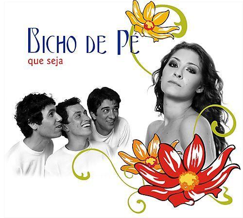 Portada de Álbum "Que Seja", de Bicho de Pé