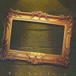 Capa do Álbum "Not for Sale", de Slug