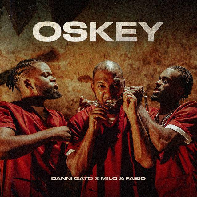 Portada de Sencillo/EP "Oskey", de Danni Gato