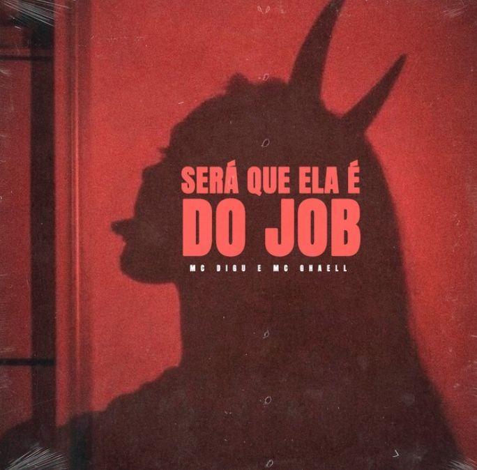 Portada del álbum "Será Que Ela É do Job", de MC Digu