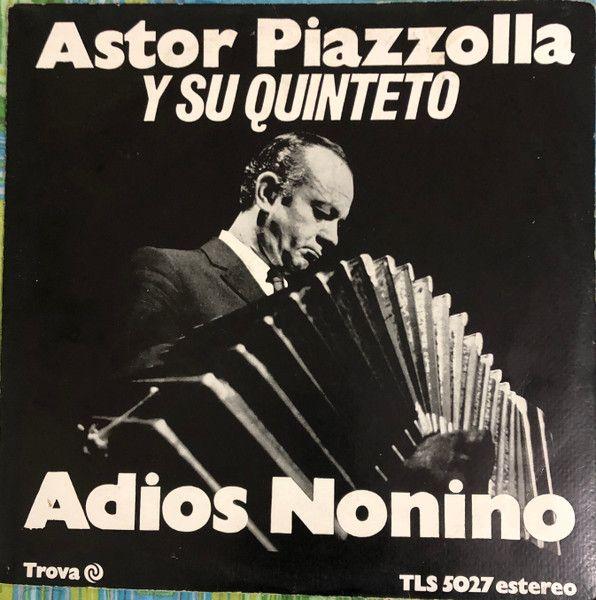 Portada de Álbum "Adios Nonino", de Astor Piazzolla