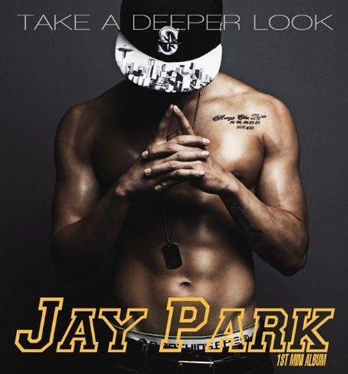 Portada de Álbum "Take A Deeper Look", de Jay Park