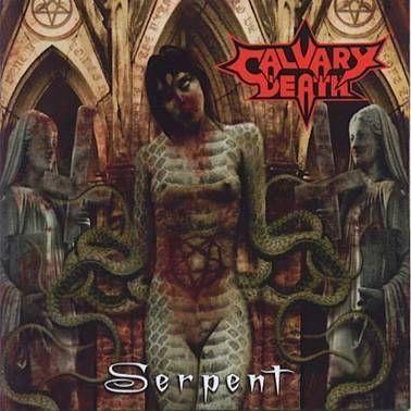 Portada de Álbum "Serpent", de Calvary Death