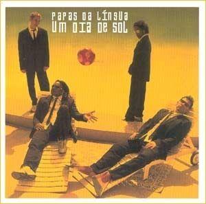 Portada de Álbum "Um Dia de Sol", de Papas da Língua
