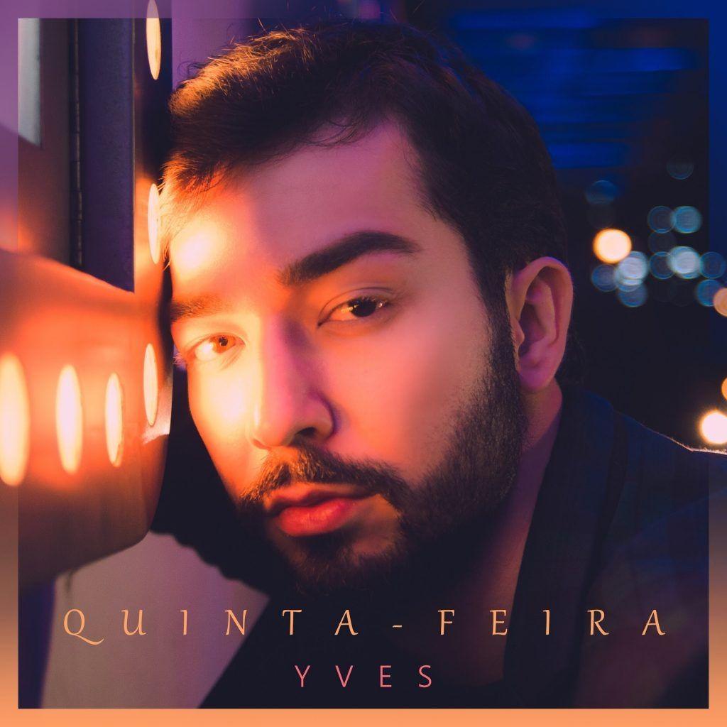 Capa do Single/EP "Quinta-Feira", de Yves