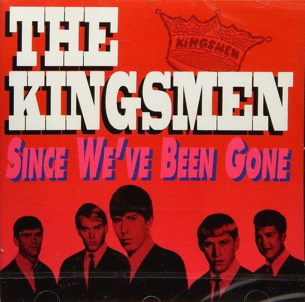 Capa do Álbum "Since We've Been Gone", de The Kingsmen