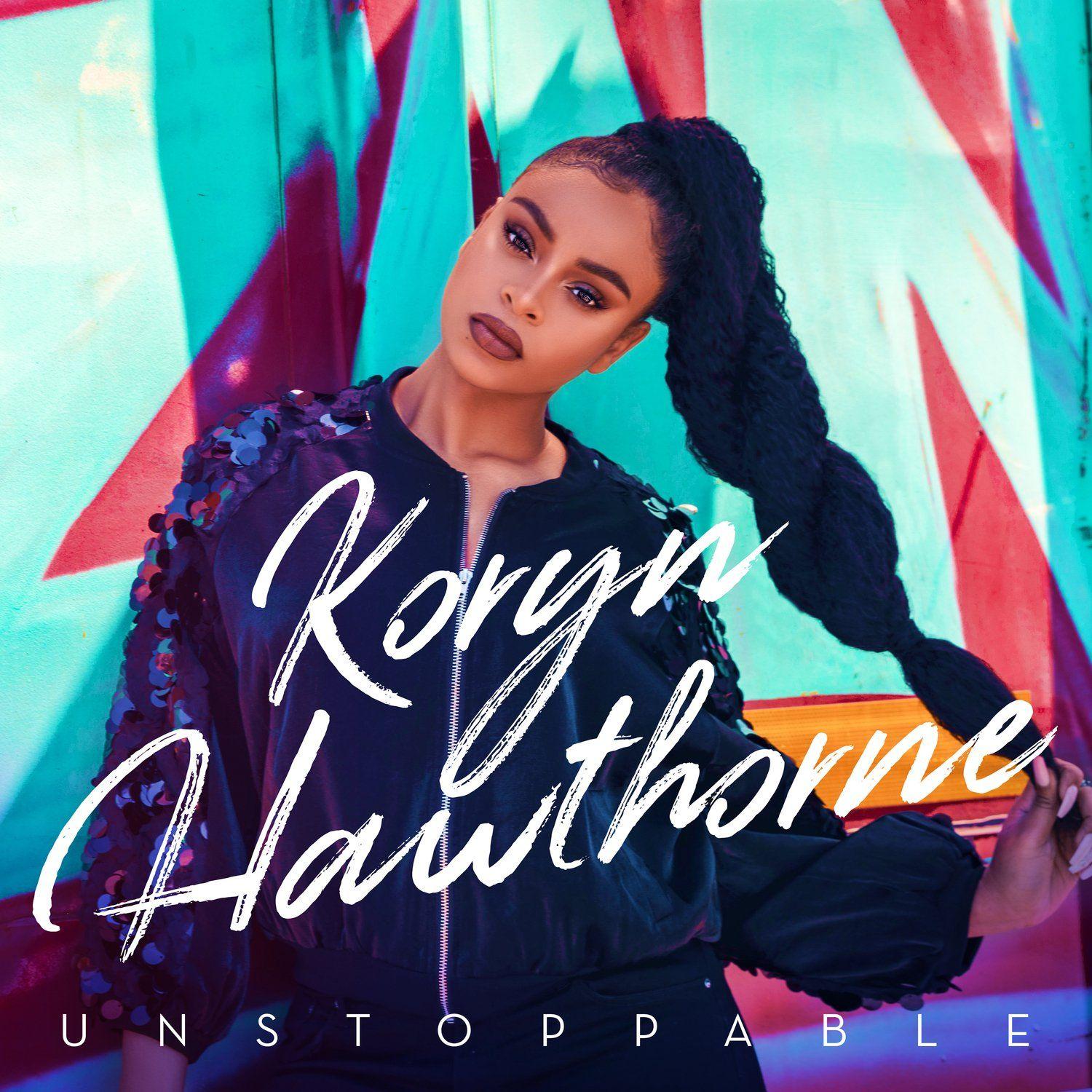 Portada de Álbum "Unstoppable", de Koryn Hawthorne