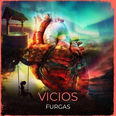 Portada de Sencillo/EP "Vicios", de Furgas