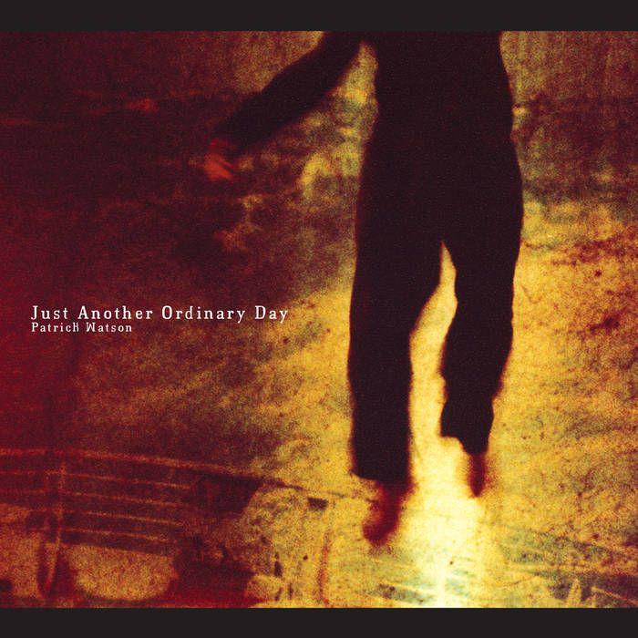 Capa do Álbum "Just Another Ordinary Day ", de Patrick Watson