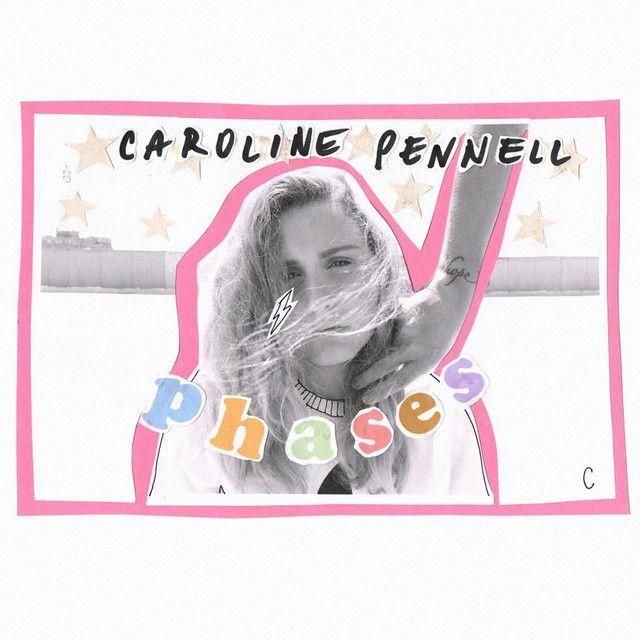 Portada de Sencillo/EP "Phases", de Caroline Pennell