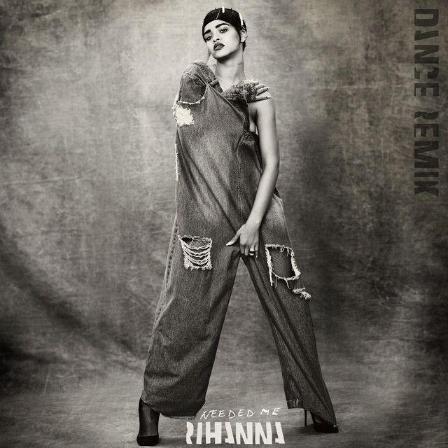 Portada del álbum "Needed Me (Dance Remix)", de Rihanna