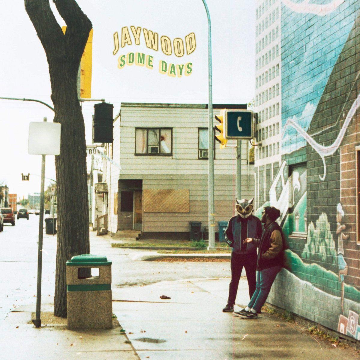 Capa do Single/EP "Some Days", de JayWood