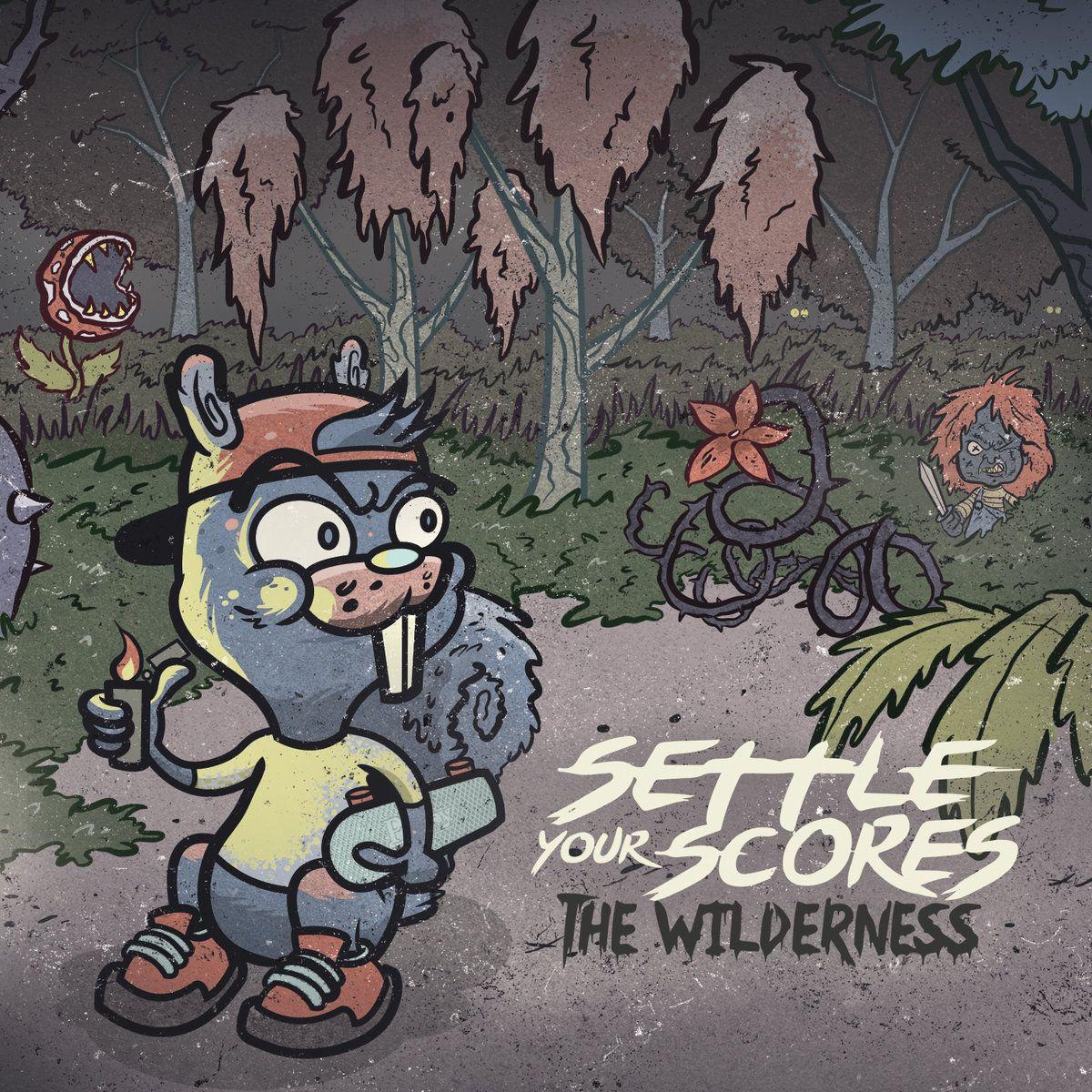 Portada de Álbum "The Wilderness", de Settle Your Scores