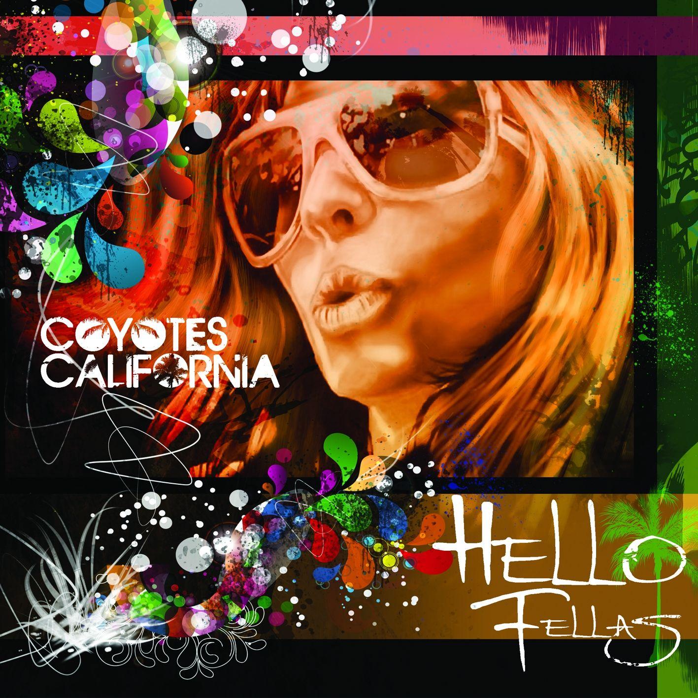Portada de Álbum "Hello Fellas", de Coyotes California