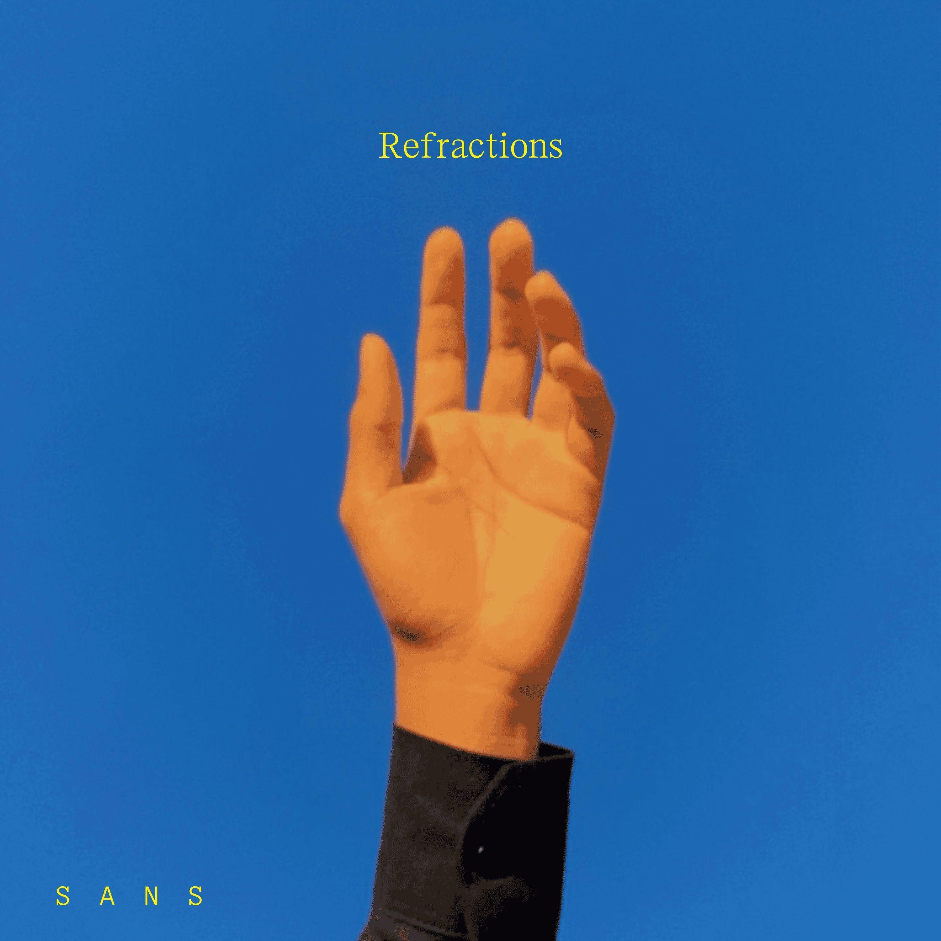 Portada de Sencillo/EP "Refractions", de Sans