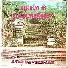 Portada del álbum "Quem É o Caminho?", de Voz da Verdade
