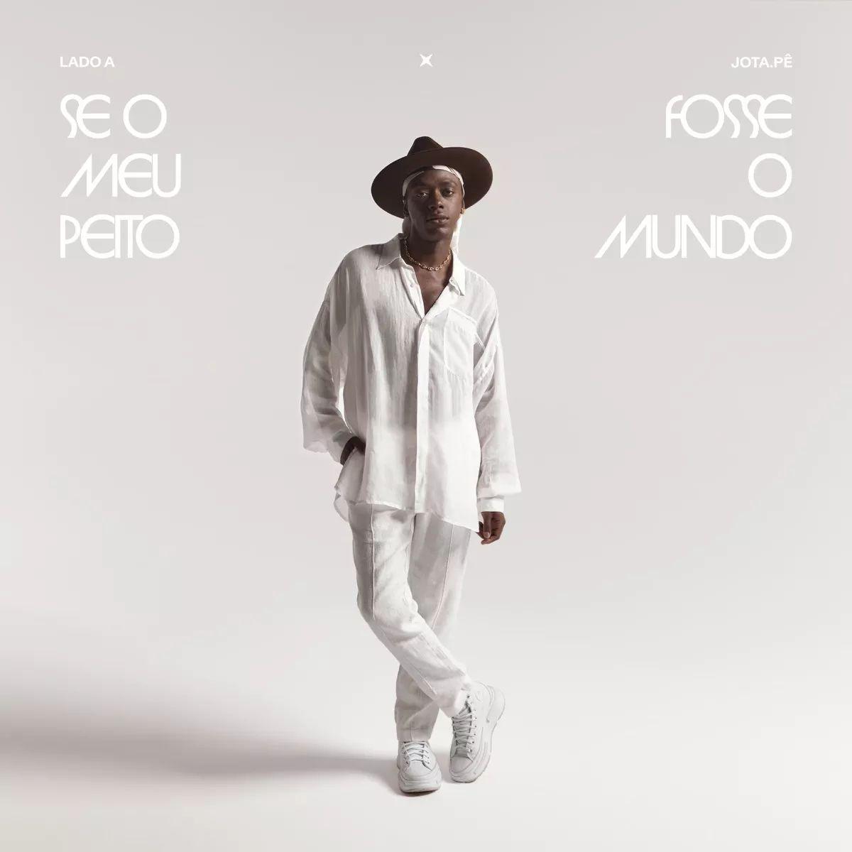 Capa do Single/EP "Se o Meu Peito Fosse o Mundo (Lado A)", de Jota.pê