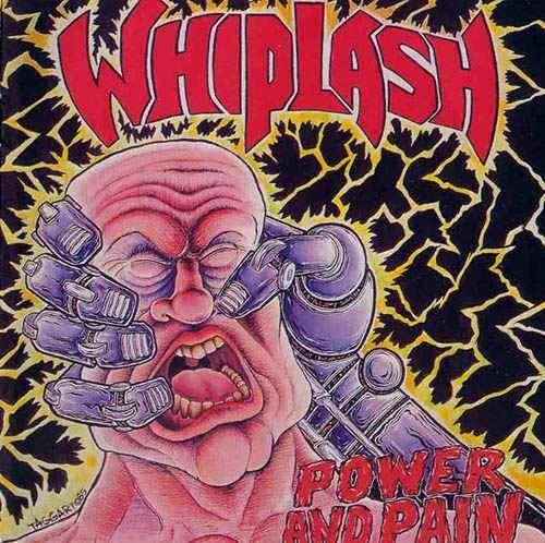 Portada de Álbum "Power and Pain", de Whiplash