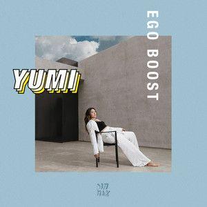 Portada de Sencillo/EP "Ego Boost", de Yumi Nu