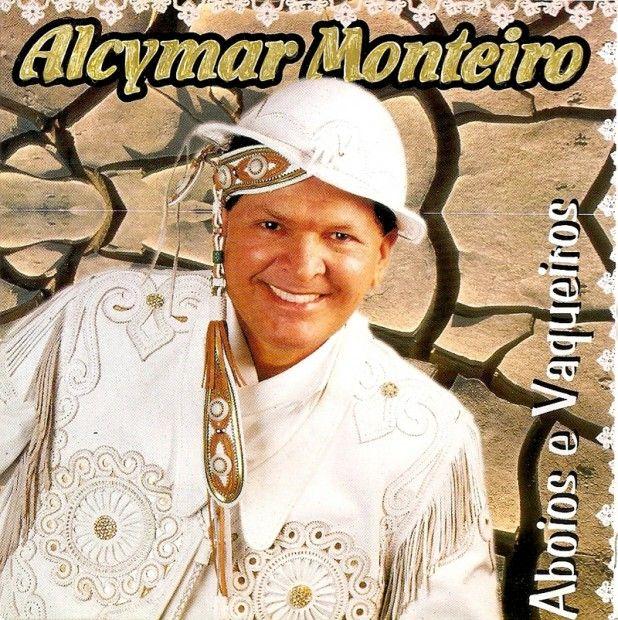 Album cover of "Aboios e Vaqueiros" by Alcymar Monteiro