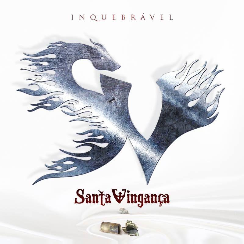 Album cover of "Inquebrável" by Santa Vingança