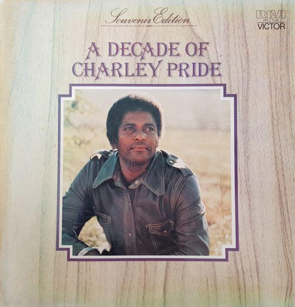 Capa do Álbum "A Decade Of Charley Pride", de Charley Pride