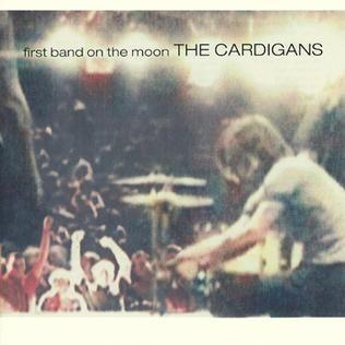 Portada de Álbum "First Band on the Moon", de The Cardigans