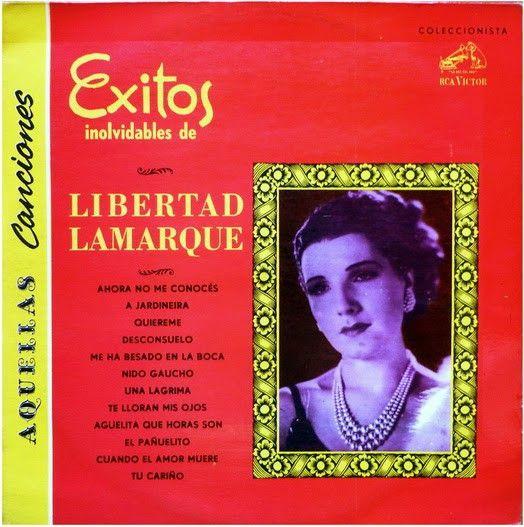 Album cover of "Éxitos Inolvidables" by Libertad Lamarque