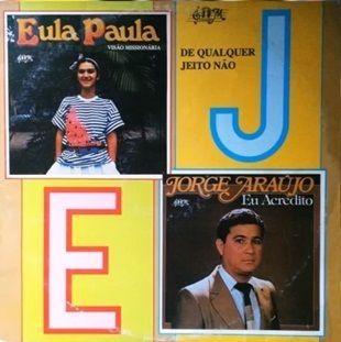 Album cover of "De Qualquer Jeito Não" by Jorge Araujo e Eula Paula
