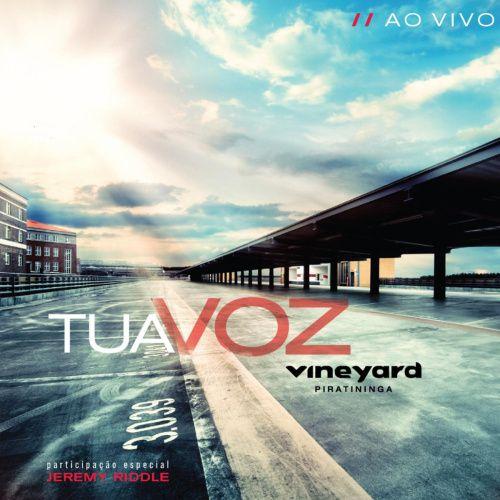 Capa do Álbum "Tua Voz (Ao Vivo)", de Vineyard Piratininga