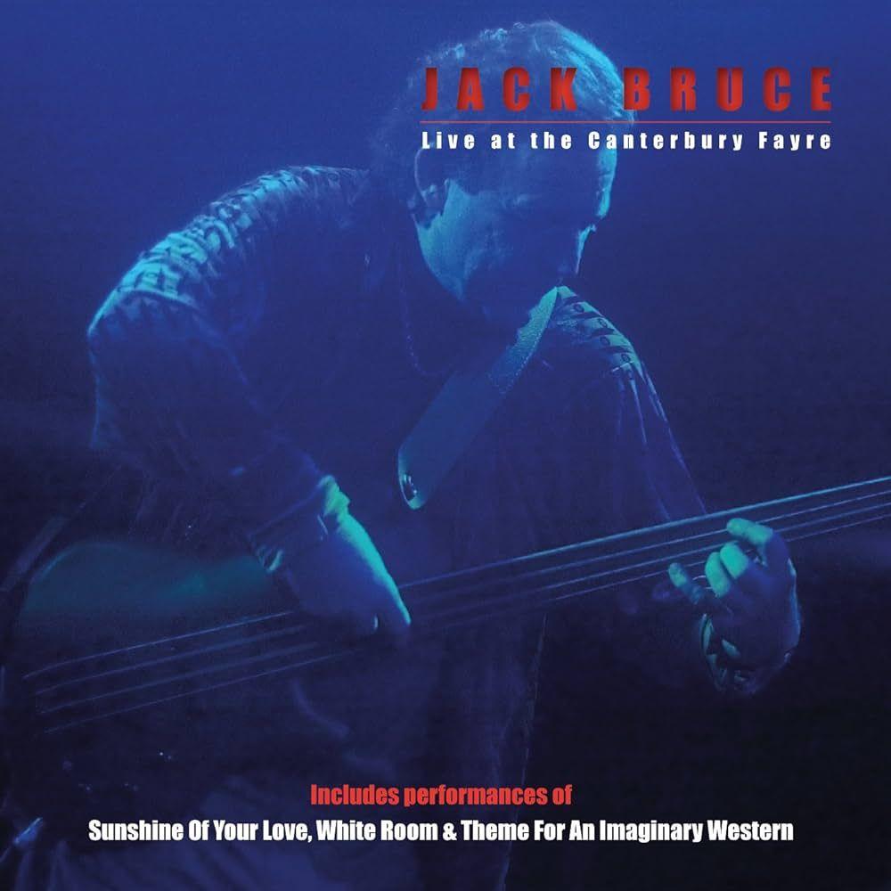Portada de Álbum "Live At The Canterbury Fayre", de Jack Bruce